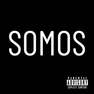 Somos (Explicit)