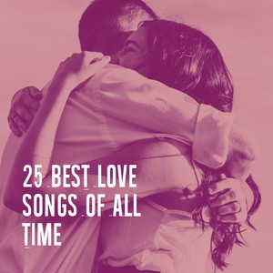 25 Best Love Songs of All Time