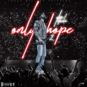 Only Hope 2 (Explicit)