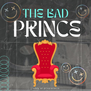 The Bad Prince (Explicit)