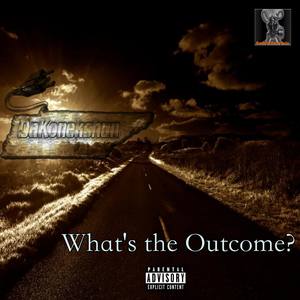 Bigger Mane - What's The Outcome? (single|Explicit)