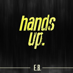 Hands Up (Single Version)