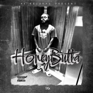 HoneyButta (Explicit)