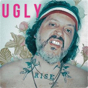 UGLY (Explicit)