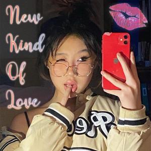 New Kind of Love(feat. Day$okee) (Explicit)