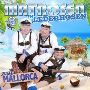 Matrosen in Lederhosen auf Mallorca