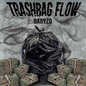 Trashbag Flow (Explicit)