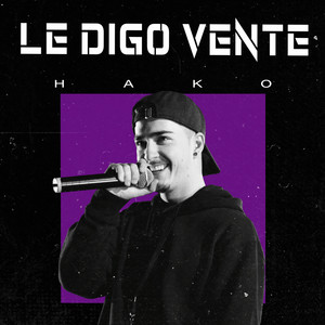 Le Digo Vente (Explicit)