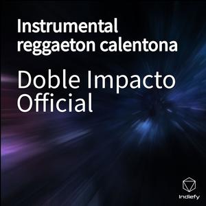 Instrumental reggaeton calentona