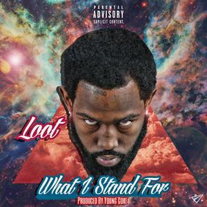 What I Stand Fo (Explicit)