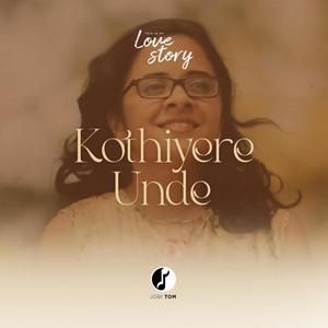 Kothiyere Unde (feat. Anju Joseph)