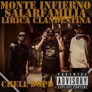 Monte Infierno (feat. Lirica Clandestina) [Explicit]