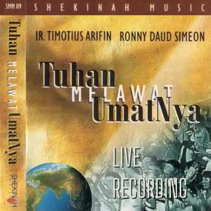 Tuhan Melawat UmatNya (Shekinah Music Live Recording)