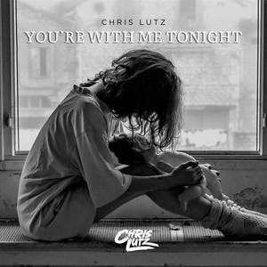 You're with Me Tonight