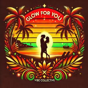 Glow For You