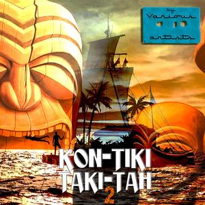 Kon-tiki-taki-tah 2