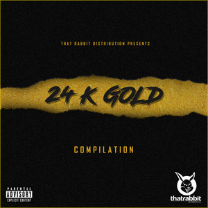 24K Gold Compilation (Explicit)