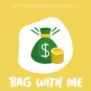 Bag With Me (Explicit)