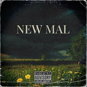 NEW MAL (Explicit)