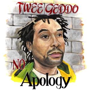 No Apology (Explicit)