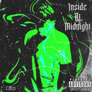 Inside At Midnight (Explicit)