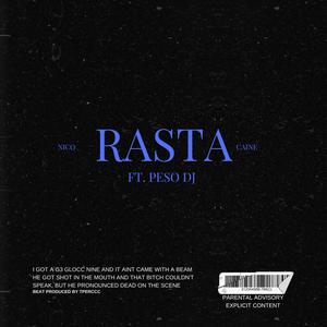Rasta (feat. Peso DJ|Explicit)