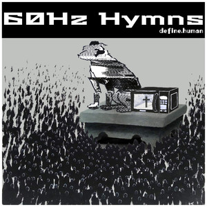 60Hz Hymns