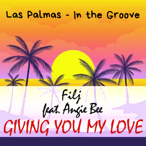 FILJ & Angie Bee - Giving You My Love (Extended Version)