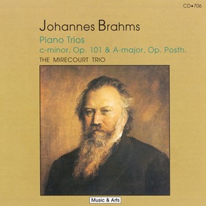 BRAHMS: Piano Trio No. 3 / Piano Trio in A Major