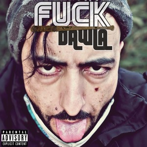 **** Dawla (Explicit)