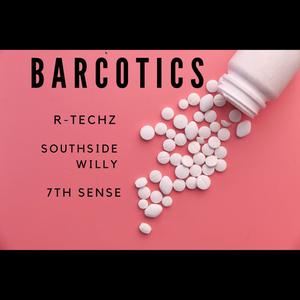 Barcotics (feat. Southside Willy)