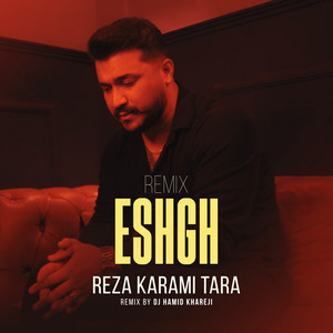Eshgh (Dj Hamid Khareji Remix)