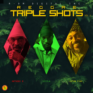 Reggae Triple Shots, Vol. 1