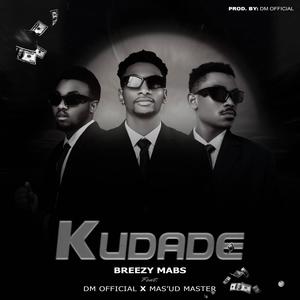 Kudade (feat. DMofficial & Masud master)