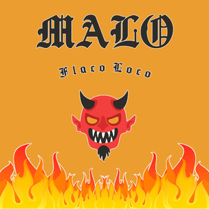 Malo (Explicit)