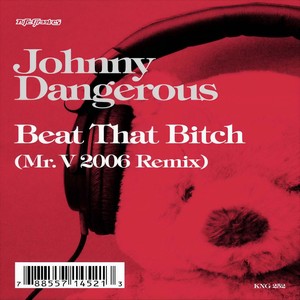 Beat That ***** (Mr. V Sole Channel Mix|Explicit)