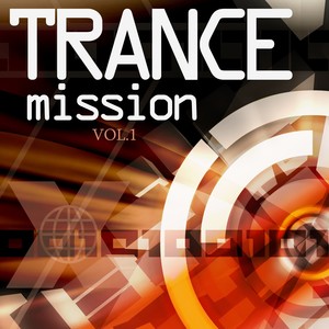 Trance Mission Vol.1