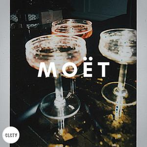 Moët(feat. IMG, Atlv$ & General) (Explicit)