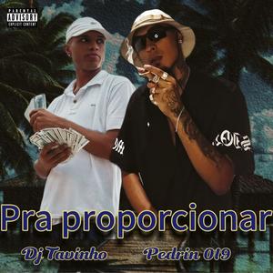 Pra Proporcionar (Explicit)