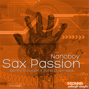 Sax Passion (John D Remix)