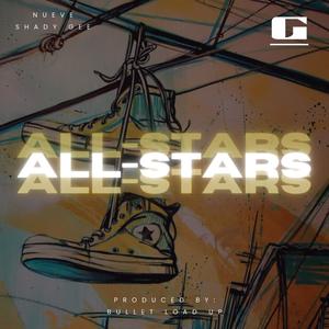All-Stars (feat. Shady Gee) (Explicit)