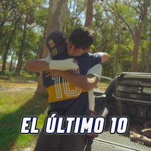 El Ultimo 10 (Explicit)