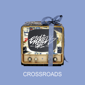 Crossroads (Explicit)