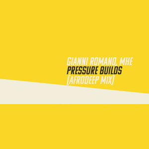 Pressure Builds (Afrodeep Instrumental Mix)