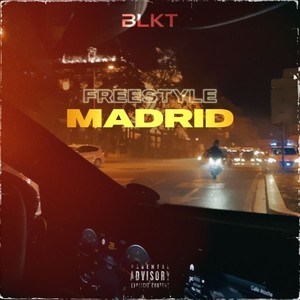 Freestyle Madrid (Explicit)