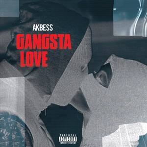 Gangsta Love (Explicit)