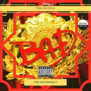 Golden Belt (Explicit)