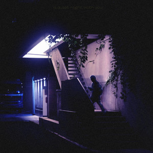 a quiet night with you