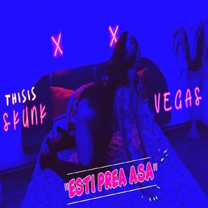 Esti Prea Asa (feat. Vegas) [Explicit]