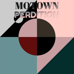 Motown Perdition